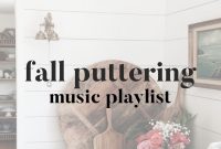 Cozy Fall Puttering Playlist for Weekend Yard Chores and Crafts