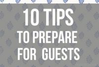 10 Smart Tips to Prepare Your Home for Guests