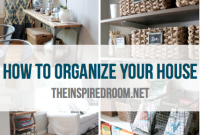 How I Organize My Home: Practical Room-by-Room Systems