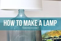 DIY Bottle Lamp Tutorial: Step-by-Step Guide to Making a Lamp