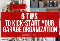 6 Garage Organization Tips to Kick-Start Your Space