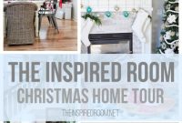Christmas Home Tour: Festive Decor Ideas and Inspiration