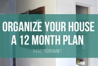 12-Month Home Organization Plan to Declutter and Simplify