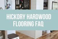Hickory Hardwood Floors: Reader Questions Answered and Tips
