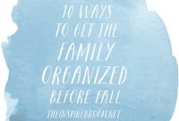10 Simple Strategies to Get Your Family Organized for Fall