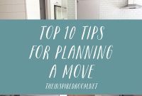 10 Essential Moving Tips for Planning Your Relocation — Part 2