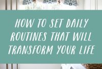 Create Daily Routines That Transform Your Life