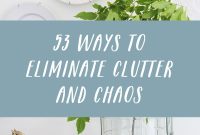 53 Smart Ways to Declutter Your Home and Simplify Life
