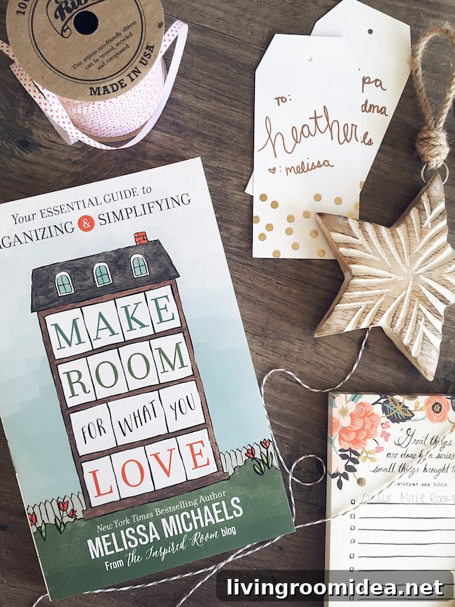 Clear Space on Your Christmas List: What to Remove and Why 2 Make Room for What You Love - Your Essential Guide to Simplifying and Organizing - by NYT Bestselling Author of Love the Home You Have