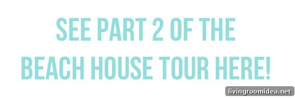 Northwest Beach Cottage: How to Reflect the Coast and Find Your Style at Home 3 bech house tour part 2