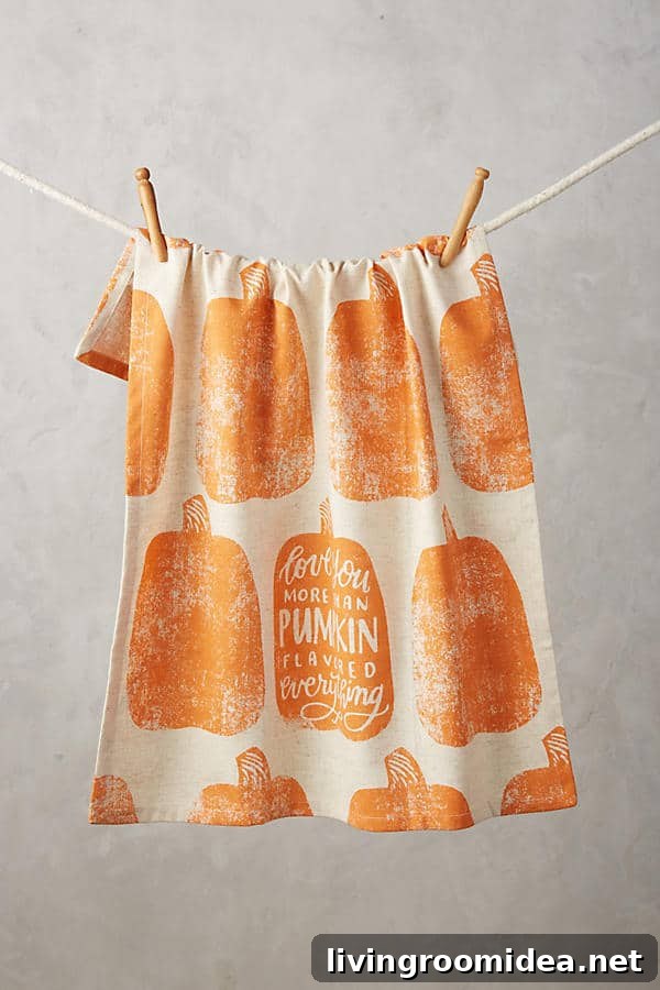 I love you more than pumpkin flavored everything dish towel