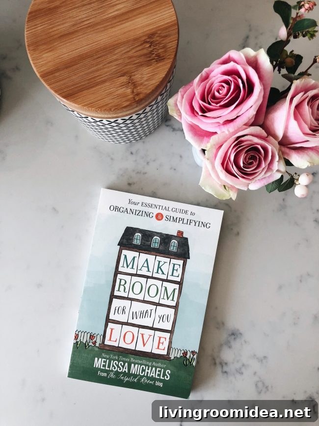 Make Room for What You Love