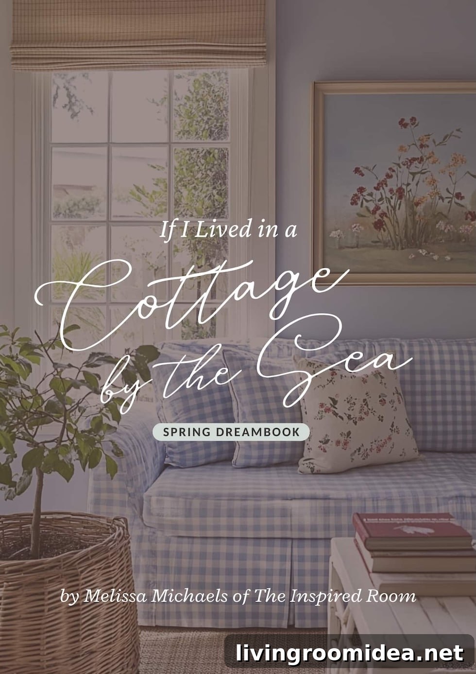 Cottage by the sea inspiration