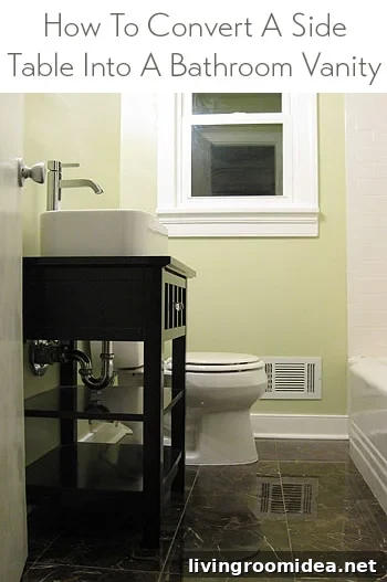 how-to-convert-a-side-table-into-a-bathroom-vanity