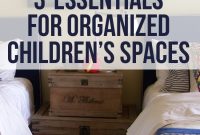 Organizing Ideas for Kids’ Rooms: Smart Storage & Layout Tips