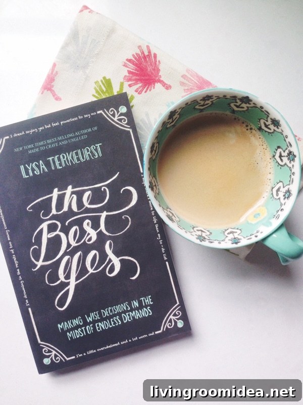 Saying Yes: A Personal Update and New Book News 4 The Best Yes by Lysa Terkeurst