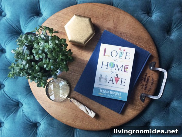 The Inspired Room - Love the Home You Have Book