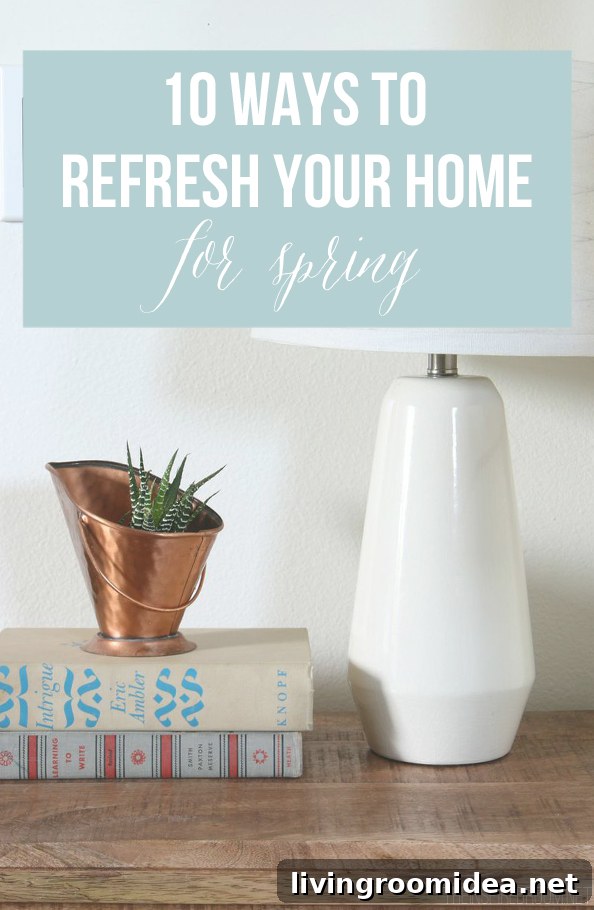 10 Ways to Refresh Your Home For Spring - The Inspired Room blog
