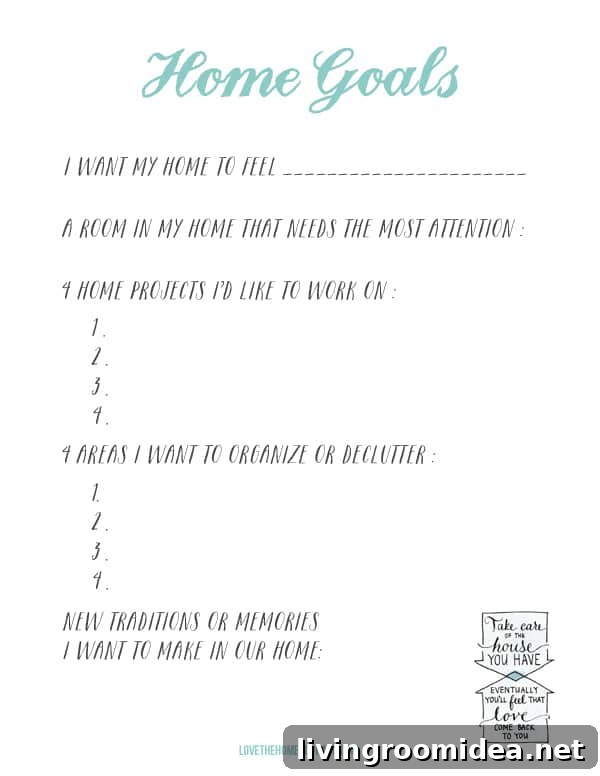 Home Goals Worksheet - from the New York Times Best Selling book Love the Home You Have by The Inspired Room