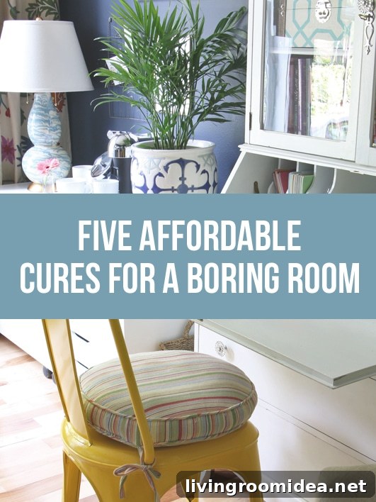 5 Affordable Cures for a Boring Room