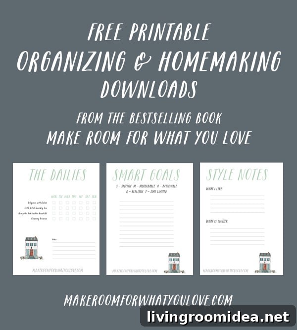 Create Daily Routines That Transform Your Life 5 Free Printable Organizing and Homemaking Downloads - from the Bestselling book Make Room for What You Love
