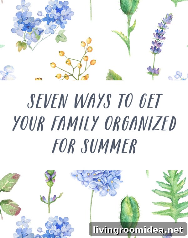 Organize Your Life to Slow Down and Reduce Stress 2 7 Ways to Get Your Family Organized for Summer - The Inspired Room-2