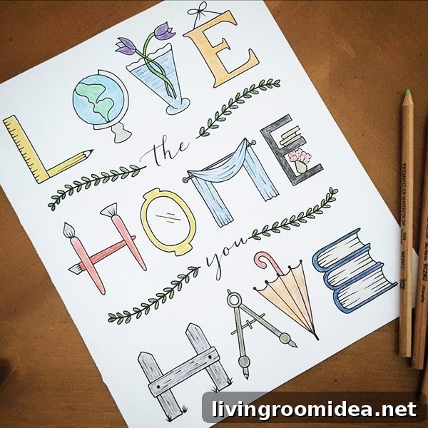 Love the Home You Have - The Inspired Room Coloring Book