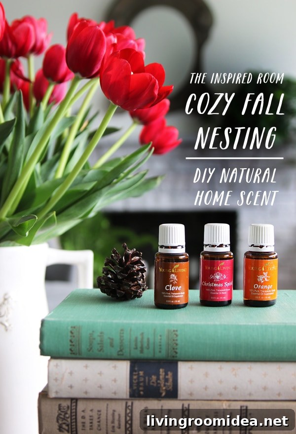 Cozy Fall Nesting Natural Home Scent - The Inspired Room Essential Oils Recipe